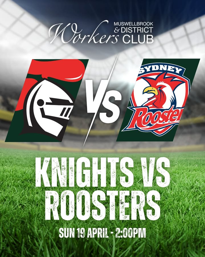 Featured image for “Watch Knights vs Roosters Live at Muswellbrook Workers Club”